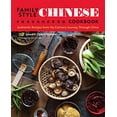 thumbnail image 1 of Pre-Owned Family Style Chinese Cookbook: Authentic Recipes from My Culinary Journey Through China (Paperback) 1623157617 9781623157616, 1 of 1