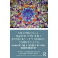 thumbnail image 1 of Family Systems Counseling: Innovations T An Evidence-Based Systems Approach to School Counseling: Advocating Student-within-Environment, (Paperback), 1 of 1