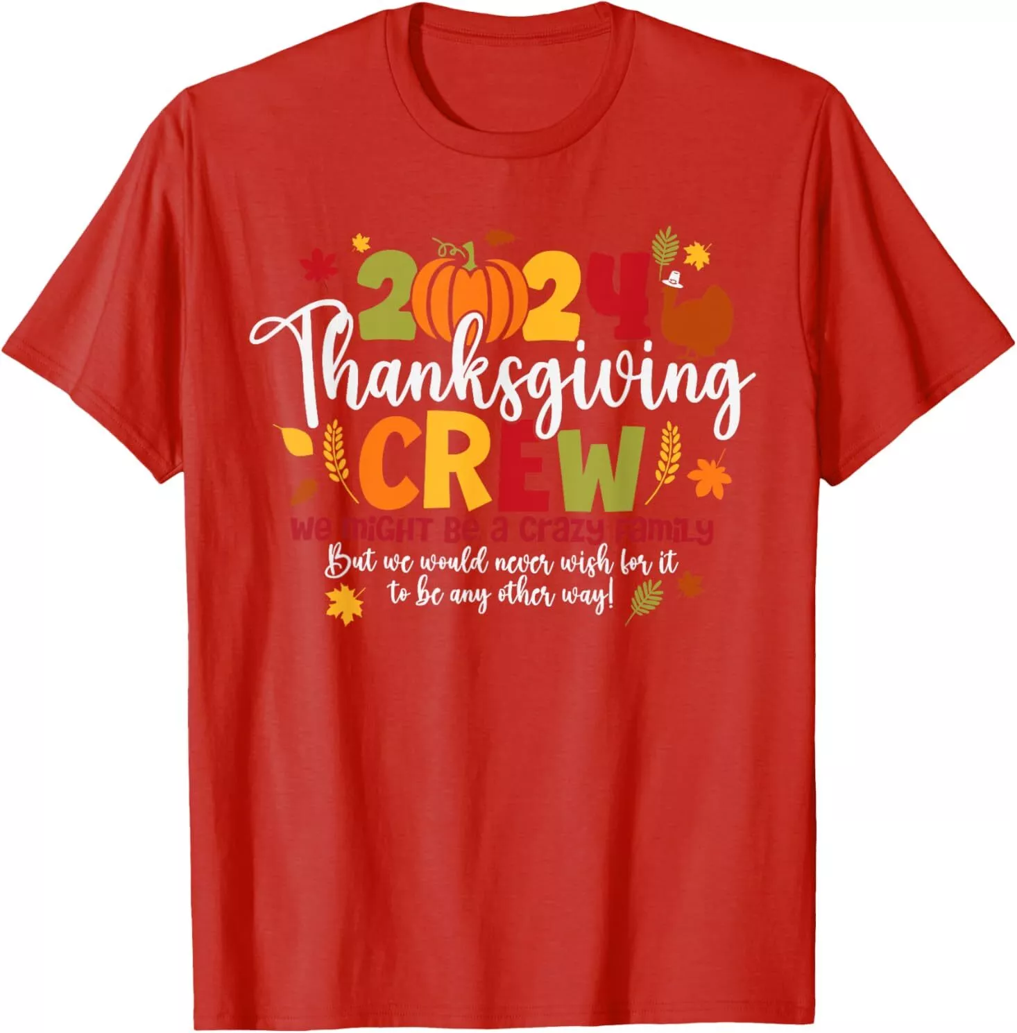 Family Thanksgiving 2024 Thanksgiving Crew Turkey Matching TShirt