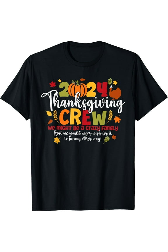 Family Thanksgiving 2024 Thanksgiving Crew Turkey Matching T-Shirt