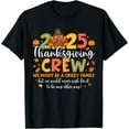 thumbnail image 1 of Family Thanksgiving 2025 Thanksgiving Crew Turkey Matching T-Shirt TShirt, 1 of 4
