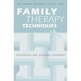 thumbnail image 1 of Pre-Owned Family Therapy Techniques: Integrating and Tailoring Treatment (Paperback) 1583913602 9781583913604, 1 of 1