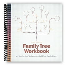 Family Tree Workbook: 30+ Step-by-Step Worksheets to Build Your Family History (Spiral Bound)