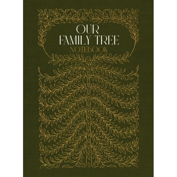 Family Tree Workbooks Our Family Tree Notebook: A hardcover genealogy notebook with lined pages, Book 1, (Hardcover)