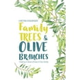 thumbnail image 1 of Pre-Owned Family Trees & Olive Branches: Creating a Culture of Grace in Your Family (Paperback) 0758657846 9780758657848, 1 of 1
