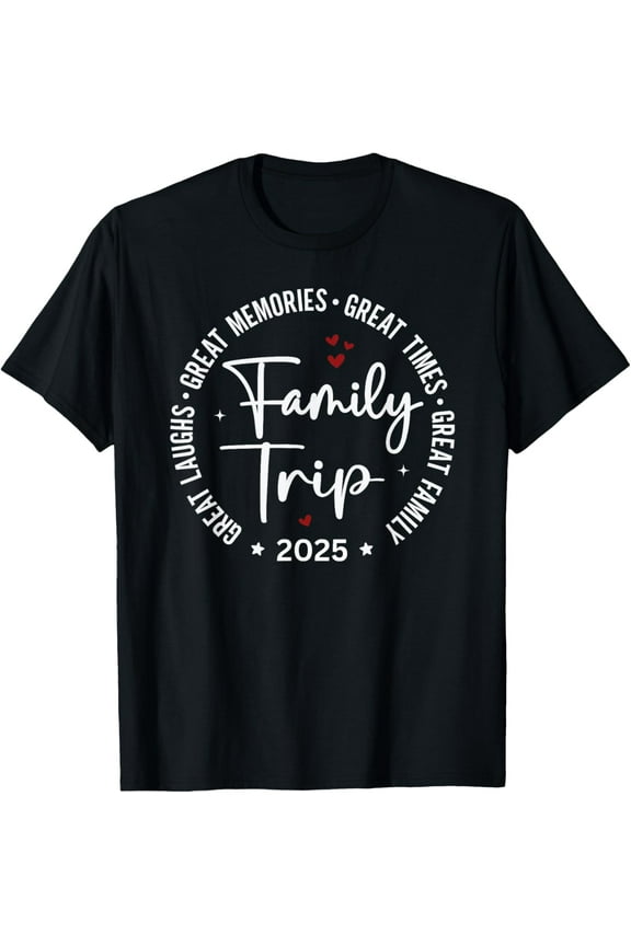 Family Trip Vacation 2025 Matching Group T-Shirt