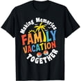 thumbnail image 1 of Family Vacation 2024 Making Memories Together Summer Fa T-Shirt, 1 of 4