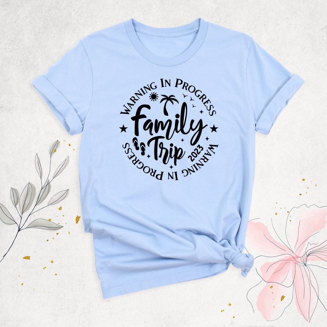 Family Vacation 2024 Shirt, Warning Family Trip In Progress Shirt ...