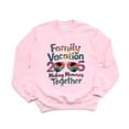 thumbnail image 1 of Family Vacation 2025 Trip Travel Adventure Memories Top Sweatshirt, for men & women, up to size 5XL, 1 of 3