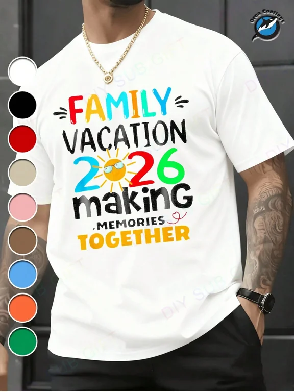 Family Vacation 2026 Commemorative T-Shirt With Colorful Text And Sun Pattern, Family Trip Souvenir, Shipped Locally, 100% Cotton, Comfortable And Casual Style, Men's Plain T-Shirt