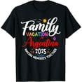 Family Vacation Argentina 2025 Matching Europe Vacation 2025 TShirt
