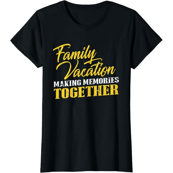 Family Vacation Quote Matching Road Trip Souvenir T-Shirt T-shirts