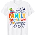 thumbnail image 1 of Family Vacation Shirt Making Memories Together Family Trip T-Shirt, 1 of 4