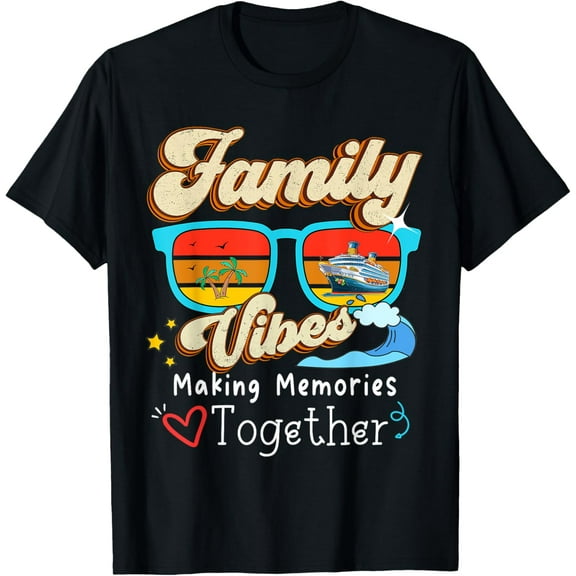 Family Vibes 2024 Family Reunion Making Memories Together T-ShirtMen and women, Black T-shirt, size: Extra large