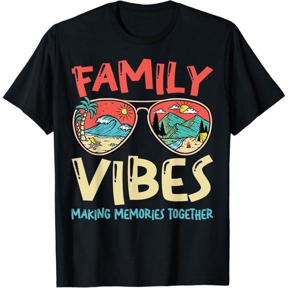 Family Vibes Making Memories Family Reunion Group Matching T-ShirtMen and women, Black T-shirt, size: Extra large