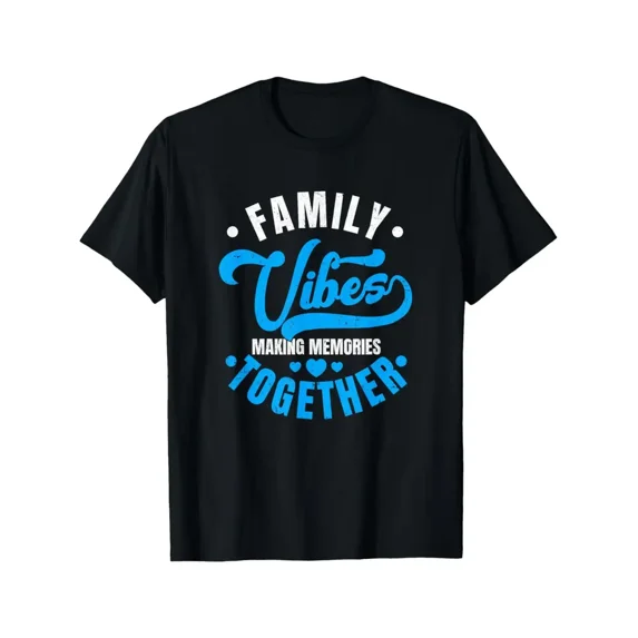 Family Vibes Making Memories Together Graphic Unisex Matching Group Short Sleeve T-Shirt