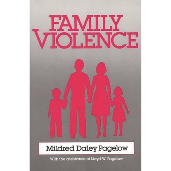Pre-Owned Family Violence (Paperback) 0275916235 9780275916237
