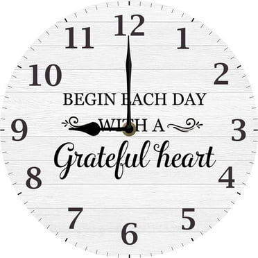 Family Wall Clock, Begin Each Day With A Grateful Heart Inspirational Quote Clock for Bedroom Bathroom Kitchen Dining Room, 10 Inch Silent Non Ticking Battery Operated Easy to Read