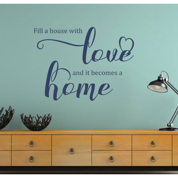 Family Wall Decal Quote - Fill House With Love Becomes Home - Inspirational Wall Decor Stickers - Removable Vinyl Lettering Art - Made in the USA 31x23-Inch Deep Blue