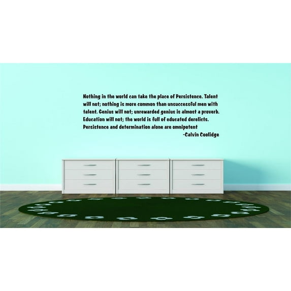 Family World is Full of Educated Famous Quotes & Sayings Wall Decal Decoration Famous Persistence Quote by Calvin Coolidge Lasts Years and Easily Removable - Size: 10 In(W) x 10 In(H)