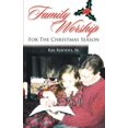 thumbnail image 1 of Family Worship for the Christmas Season, (Paperback), 1 of 1