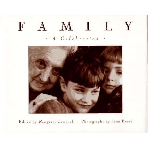 Pre-Owned Family: A Celebration (Hardcover) 1560794682 9781560794684