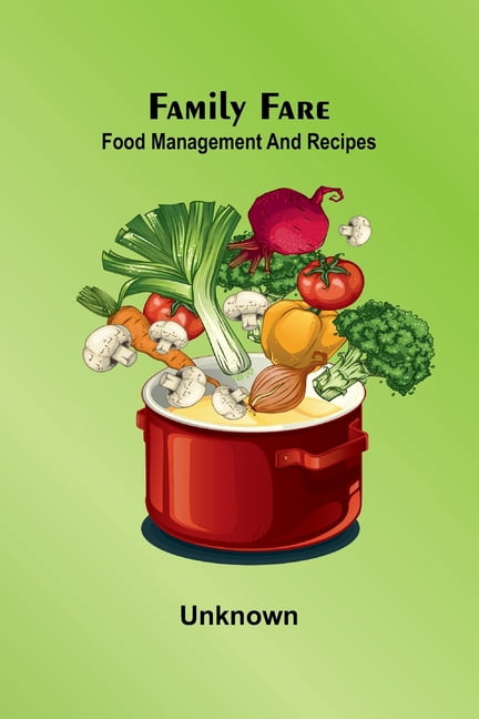 Family fare: food management and recipes, (Paperback)