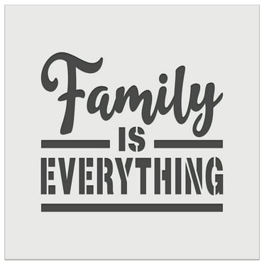 Family is Everything DIY Cookie Wall Craft Stencil - 5.5 Inch