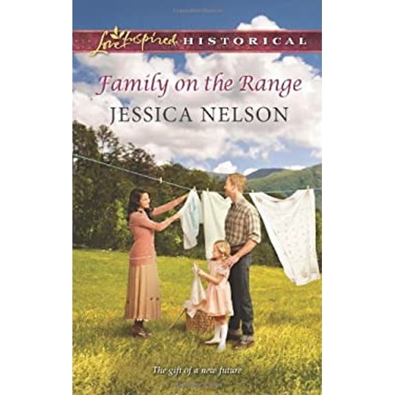 Pre-Owned Family on the Range (Love Inspired Historical) (Unknown) 0373282699 9780373282692