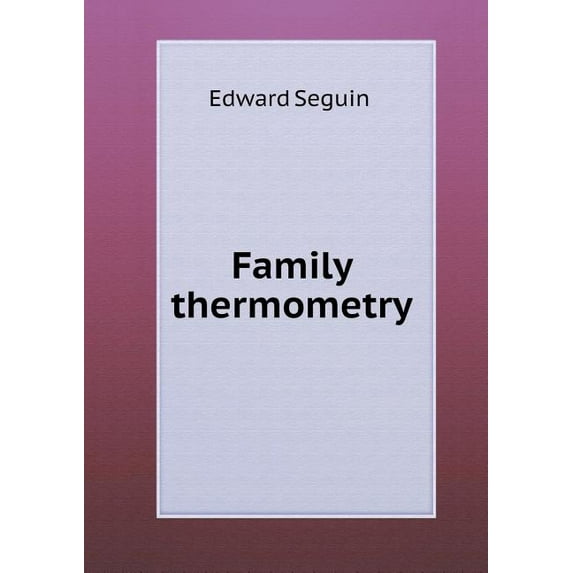 Family thermometry (Paperback)