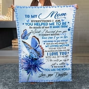 Familyloveshop LLC To My Loving Mom Butterfly Blanket, Gift For Mom, Mothers Day Gift, Gift For Grandma, Gift From Daughter, Anniversary Blanket, Longevity Wish Gift