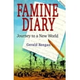 thumbnail image 1 of Pre-Owned Famine Diary: Journey to a New World (Paperback) 0863273009 9780863273001, 1 of 1