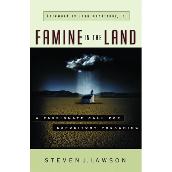 Pre-Owned Famine in the Land (Hardcover) 0802411215 9780802411211