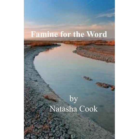 Famine for the Word