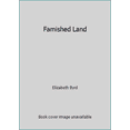 thumbnail image 1 of Pre-Owned Famished Land (Paperback) 0380393131 9780380393138, 1 of 1