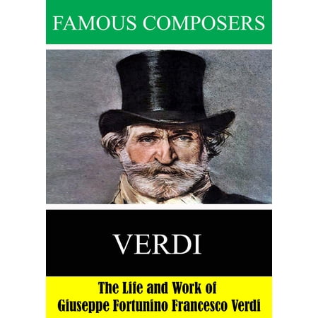 Famous Composers: The Life and Work of Giuseppe Fortunino Francesco Verdi (DVD), TMW Media Group, Special Interests