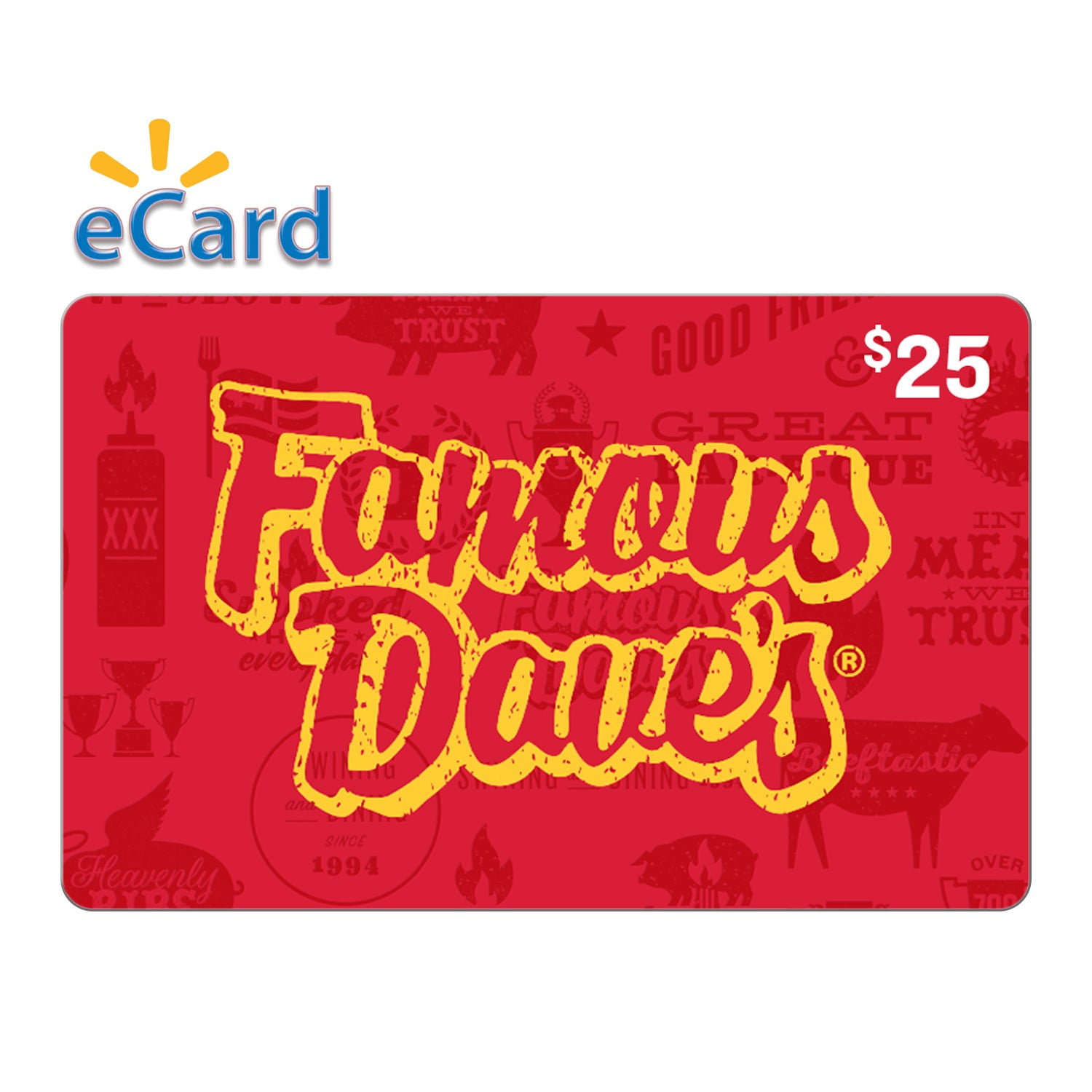 Famous Dave’s 25 eGift Card