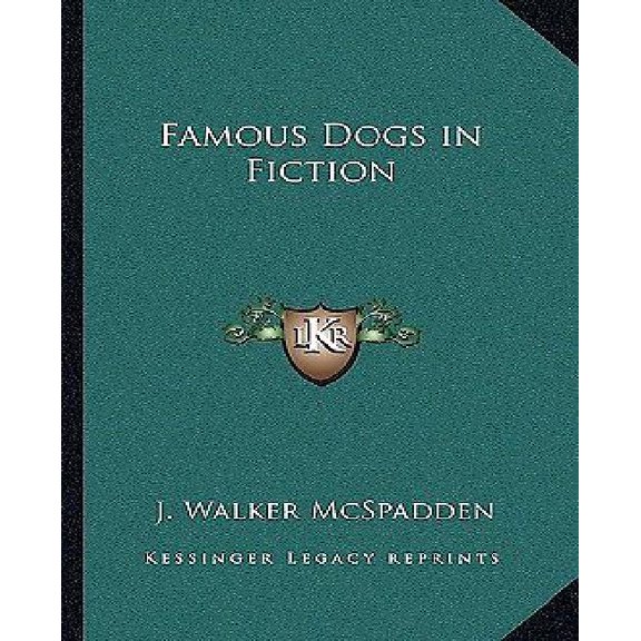 Famous Dogs in Fiction (Paperback)