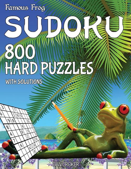 Beach Bum Sudoku Series 2: Famous Frog Sudoku 800 Hard Puzzles With Solutions : A Beach Bum Series 2 Book (Series #11) (Paperback)