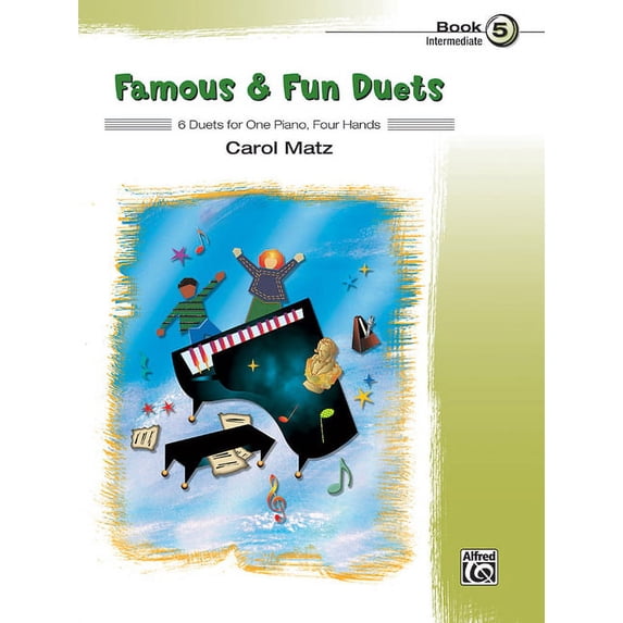 Famous & Fun: Famous & Fun Duets, Bk 5: 6 Duets for One Piano, Four Hands (Paperback)