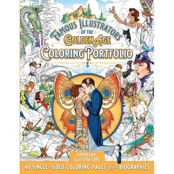 Famous Illustrators of the Golden Age Coloring Portfolio: American Illustrators, (Paperback)