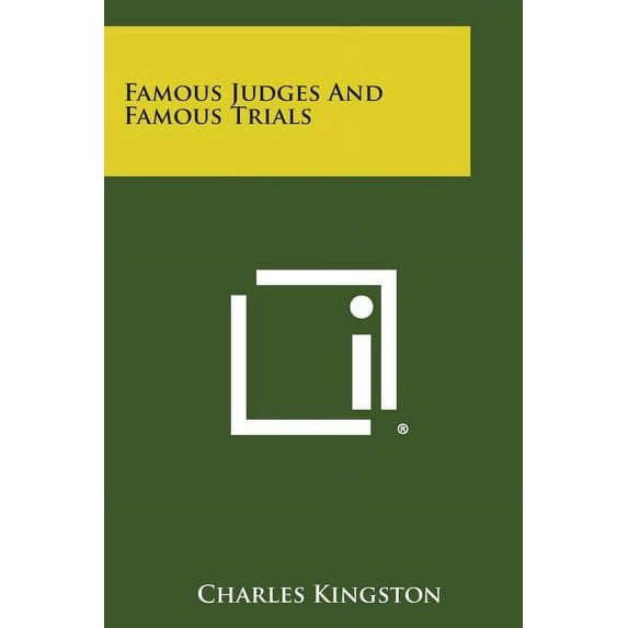 Famous Judges and Famous Trials (Paperback)