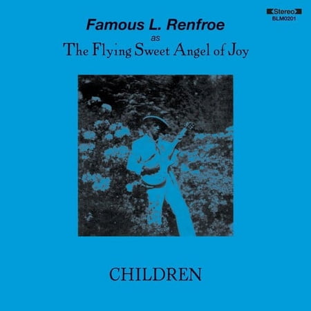 Famous L. Renfroe - Children - Blues - CD