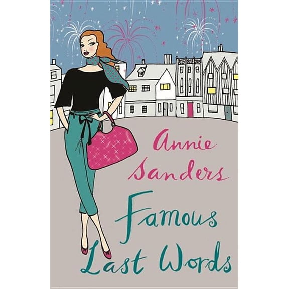 Famous Last Words (Paperback)