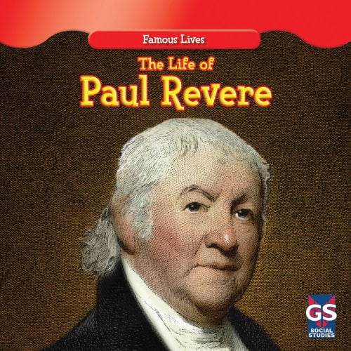 Pre-Owned The Life of Paul Revere (Famous Lives) Hardcover