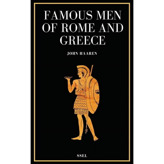 Famous Men of Rome and Greece: Easy to Read Layout, (Hardcover)