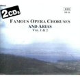thumbnail image 1 of Famous Opera Choruses and Arias, Vol. 1 & 2 (CD), 1 of 1