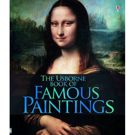 Pre-Owned Famous Paintings (Usborne Internet-linked Reference)