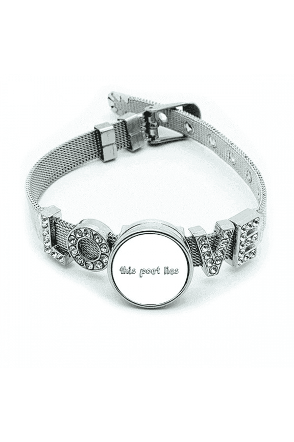Famous Poetry Quote This Poet Lies Bracelet Wristband Crystal Love Adjustable Bangle