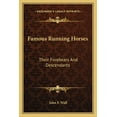 thumbnail image 1 of Famous Running Horses : Their Forebears And Descendants (Paperback), 1 of 1